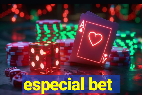 especial bet